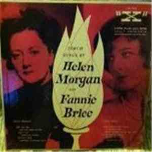Helen Morgan, Fannie Brice - Torch Songs By Helen Morgan And Fannie Brice