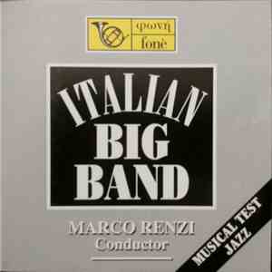 Italian Big Band Conductor Marco Renzi - Italian Big Band - Musical Test Jazz