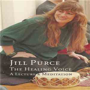 Jill Purce - The Healing Voice (A Lecture & Meditation)