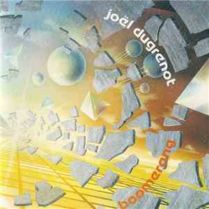 Joël Dugrenot - Boomerang