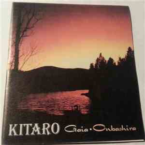 Kitaro - Gaia · Onbashira