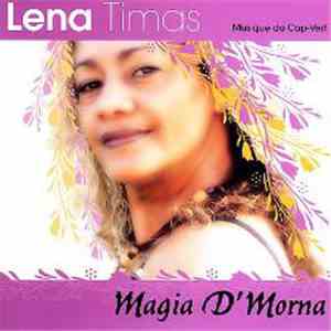 Lena Timas - Magia D'Morna
