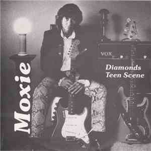 Moxie  - Diamonds