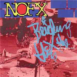 NOFX - Bricking The Hits