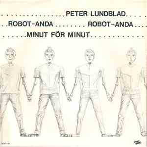 Peter Lundblad - Minut För Minut / Robot-Anda