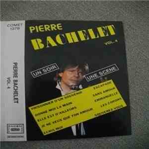 Pierre Bachelet - Vol. 4 