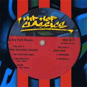 Poor Righteous Teachers / Dana Dane - Hip Hop Party Classics