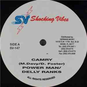 Power Man / Delly Ranks / Steffie D - Camry / Hail Up