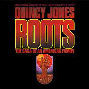 Quincy Jones - Roots (Original Motion Picture Score)