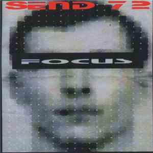 Send 72 - Focus