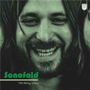 Sonofold - The Early Years