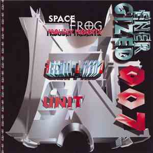 Space Frog Proudly Presents: Recall-A-Rena - Unit '94