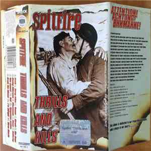Spitfire - Thrills And Kills