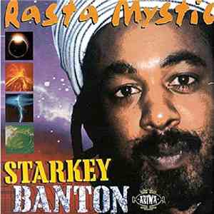 Starkey Banton - Rasta Mystic