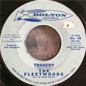 The Fleetwoods - Tragedy/ Little Miss Sad One