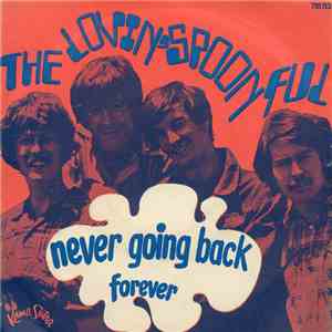 The Lovin' Spoonful - Never Going Back