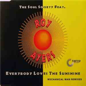 The Soul Society  Feat. Roy Ayers - Everybody Loves The Sunshine (M3chanica ...