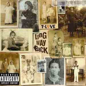 T-Love - Long Way Back