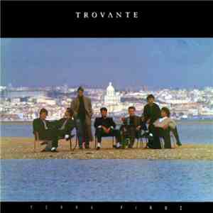 Trovante - Terra Firme