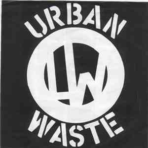 Urban Waste - Urban Waste