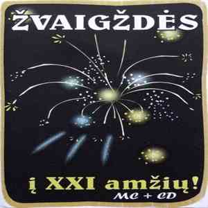 Žvaigždės - Į XXI Amžių!