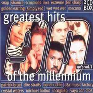 Various - Greatest Hits Of The Millennium 90's Vol. 1