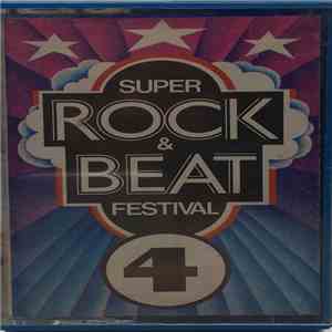 Various - Super Rock & Beat Festival 4