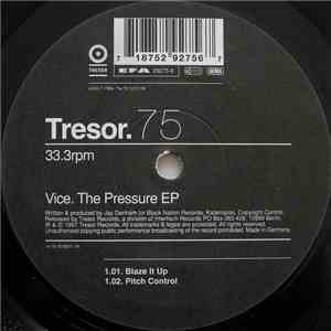 Vice - The Pressure EP