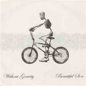 Without Gravity - Beautiful Son