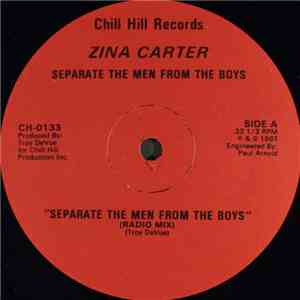 Zina Carter - Separate The Men From The Boys