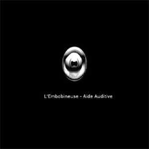 Aide Auditive - L'Embobineuse