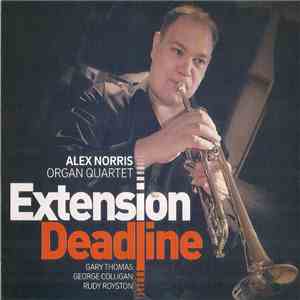 Alex Norris Organ Quartet - Extension Deadline