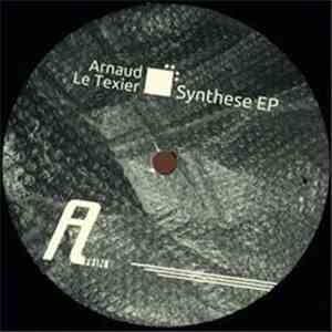 Arnaud Le Texier - Synthese EP