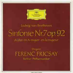 Beethoven, Berlin Philharmonic Orchestra, Ferenc Fricsay - Sinfonie Nr. 7 O ...