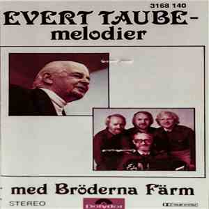 Bröderna Färm - Evert Taube Melodier