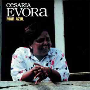 Cesaria Evora - Mar Azul