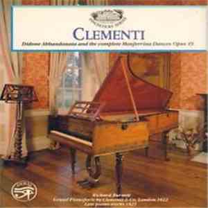 Clementi - Richard Burnett  - Didone Abbandonata And The Complete Monferrina Dances Opus 49