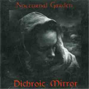 Dichroic Mirror - Nocturnal Garden