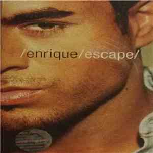 Enrique Iglesias - Escape