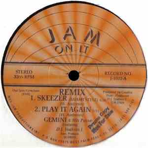 Gemini And His Posse Featuring D.J. Jealous J. - Skeezer Remix
