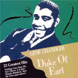 Gene Chandler - Duke Of Earl - 23 Greatest Hits