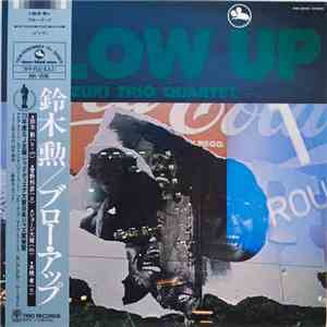 Isao Suzuki Trio / Quartet - Blow Up