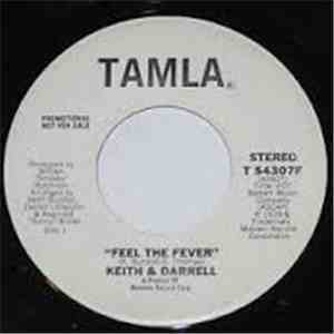 Keith & Darrell - Feel The Fever