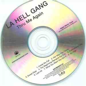 La Hell Gang - Thru Me Again