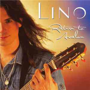 Lino  - Return To Avalon