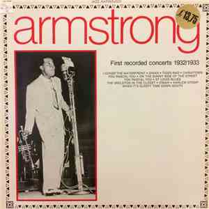 Louis Armstrong - First Recorded Concerts 1932/1933