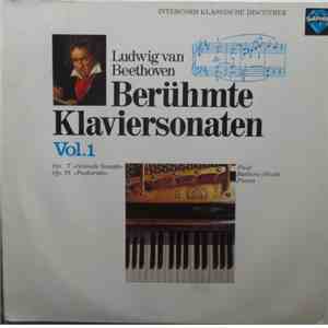 Ludwig van Beethoven, Paul Badura-Skoda - Berühmte Klaviersonaten Vol. 1