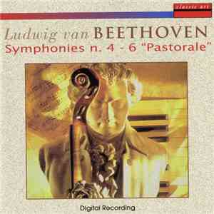 Ludwig van Beethoven - Symphonies n. 4 - 6 ''Pastorale''