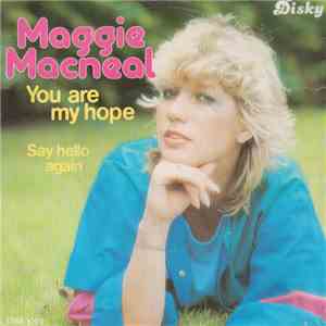 Maggie MacNeal - You Are My Hope
