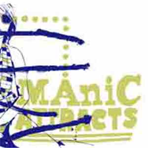 Manic Attracts - Shut It B/W Teenage Teenage